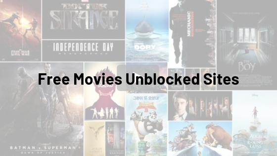 Free Movies Unblocked Sites