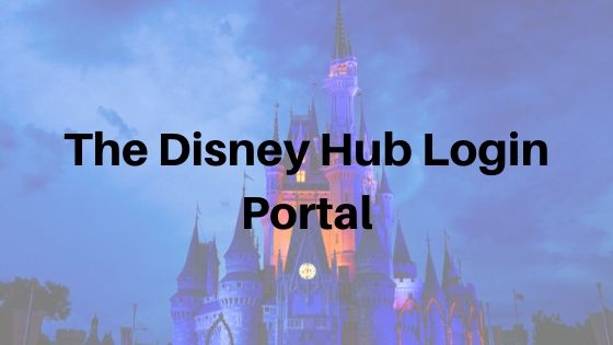 The Disney Hub Login Portal