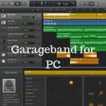 Garageband for PC