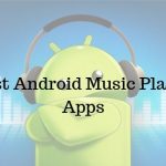 Best Android Music Player