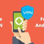 Free VPN for Android