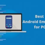 Best Android Emulator for PC