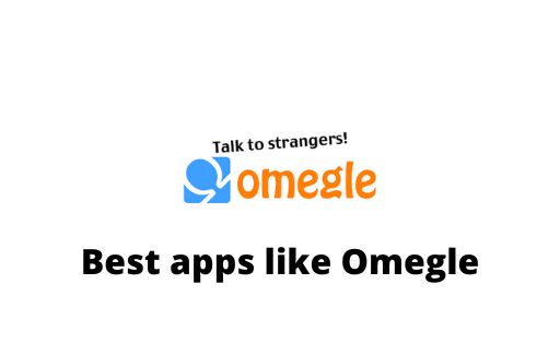 apps like Omegle